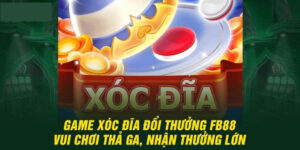 Game Fb88 - Tổng Hợp Game Cá Cược Hàng Đầu Không Thể Bỏ Qua