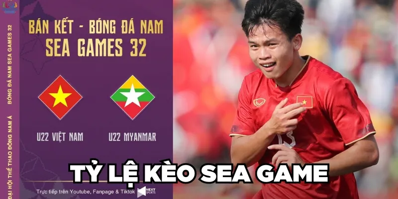 Tỷ Lệ Kèo Sea Game Là Gì? 3 Loại Kèo Sea Games Phổ Biến