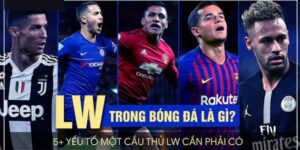LW là vị trí nào.