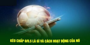 Kèo Chấp -0.5 - Giải Mã Chiến Lược Đặt Kèo Cá Cược Hiệu Quả