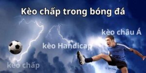 Kèo Chấp Bóng Đá Hôm Nay - Cập Nhật Mới Nhất Từ Các Trận Đấu