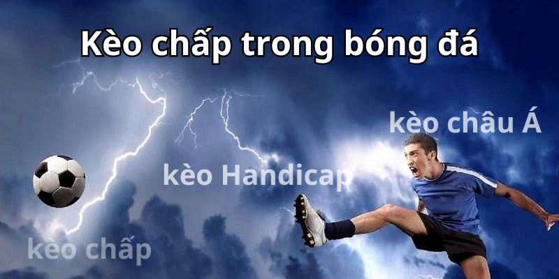 Kèo Chấp Bóng Đá Hôm Nay - Cập Nhật Mới Nhất Từ Các Trận Đấu