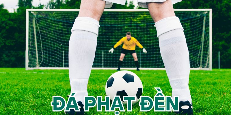Kèo Đá Phạt Đền - Trải Nghiệm Khoảnh Khắc Hồi Hộp Nghẹt Thở