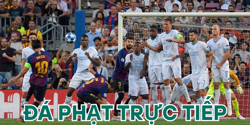 Cách thực hiện một cú đá phạt trực tiếp chuẩn xác