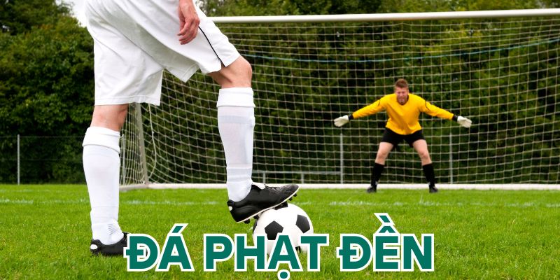 Những hình thức cược penalty đặc sắc