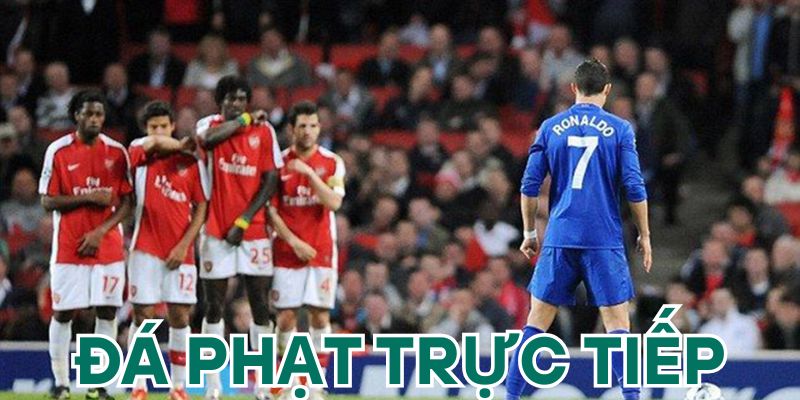 Tìm hiểu đá phạt trực tiếp