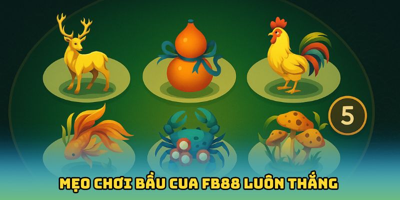 Bầu Cua Fb88