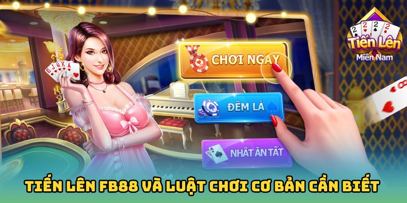 Tiến lên Fb88