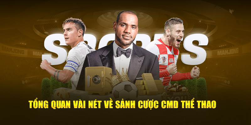Giới thiệu CMD thể thao