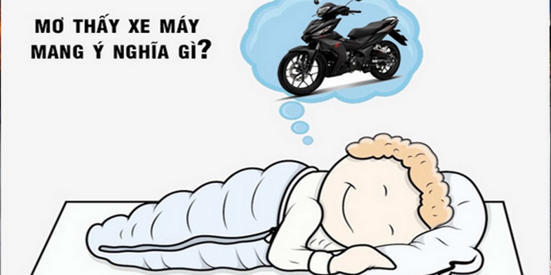 Tiết lộ ý nghĩa khi nằm mơ thấy mất xe máy mới sở hữu