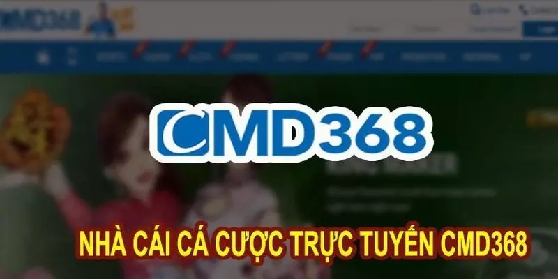 CMD368 nhà cái thể thao, có ai đã biết?