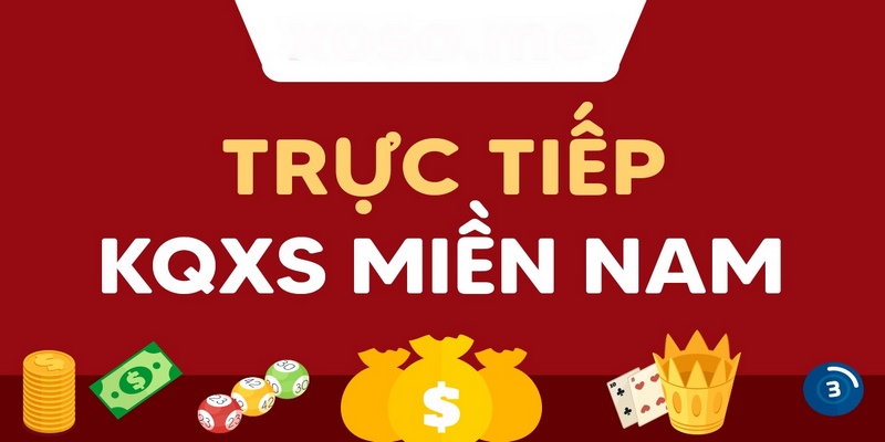 Tìm hiểu thông tin về xổ số miền Nam online