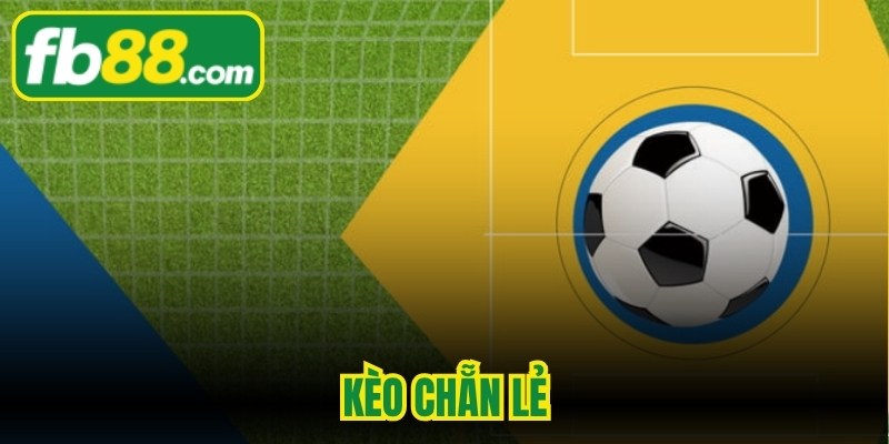 Kèo Chẵn Lẻ