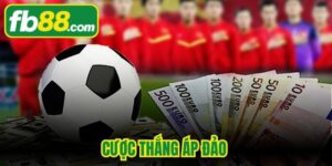 Cược Thắng Áp Đảo